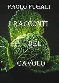 I racconti del cavolo