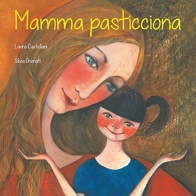Mamma pasticciona