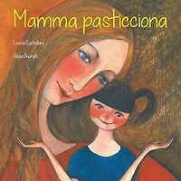 Mamma pasticciona