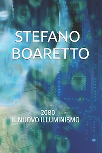 2080. Il nuovo Illuminismo