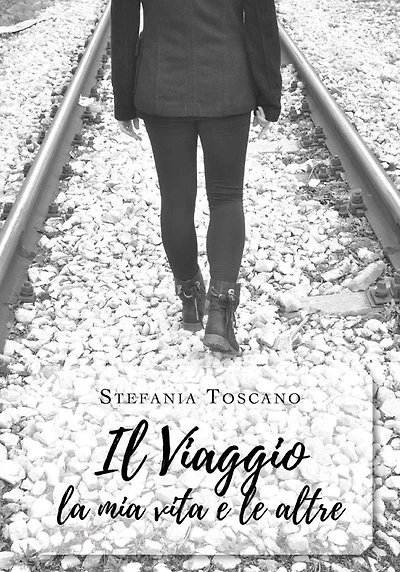 Il Viaggio, la mia vita e le altre