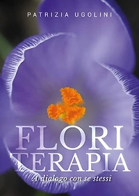 Floriterapia a dialogo con se stessi