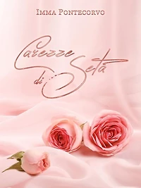 Carezze di seta