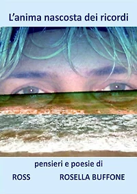 L'anima nascosta dei ricordi