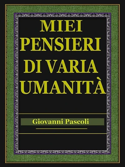 Miei pensieri di varia umanità