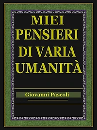 Miei pensieri di varia umanità