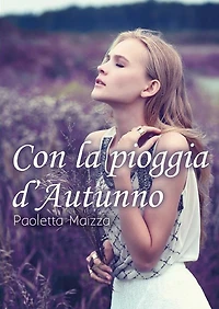 Con la pioggia d'autunno