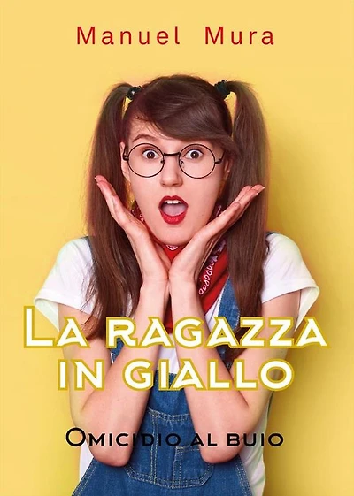La Ragazza in Giallo - Omicidio al buio