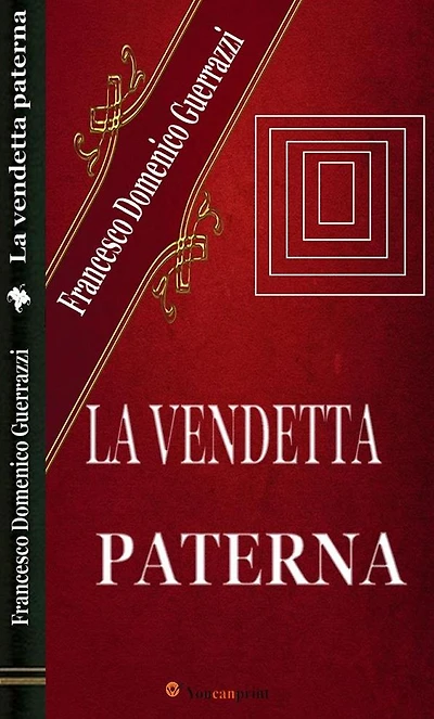La vendetta paterna (Romanzo)