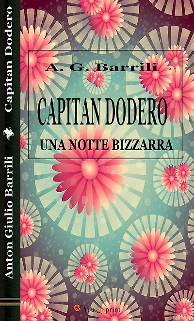 Capitan Dodero. Una notte bizzarra