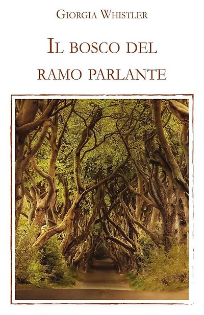 Il bosco del ramo parlante