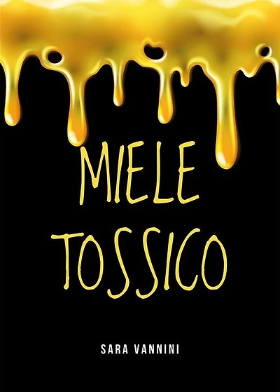 Miele Tossico