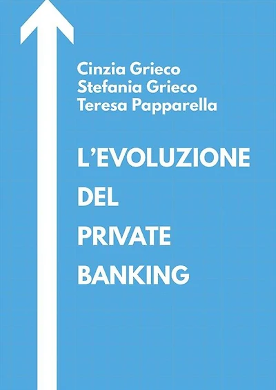 L'evoluzione del private banking