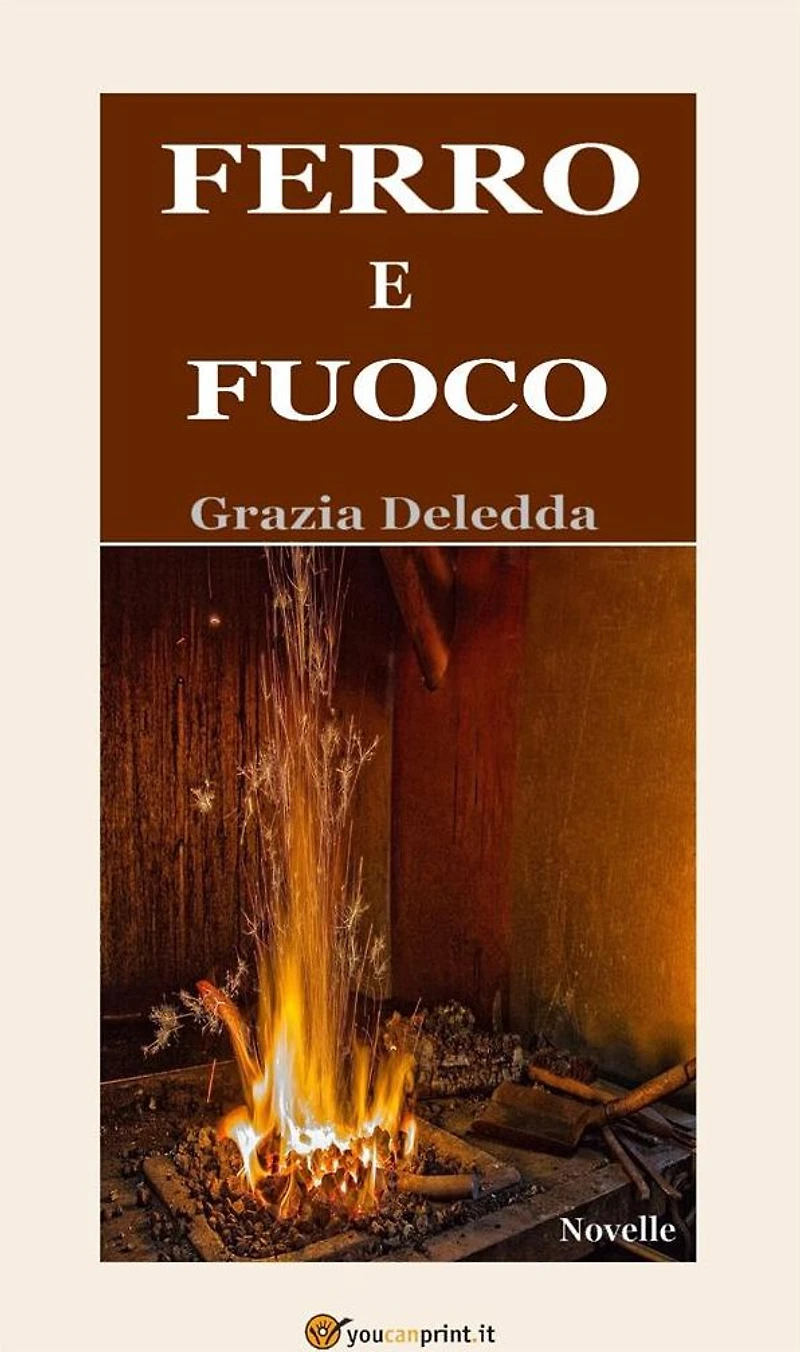 Ferro e fuoco (Novelle)