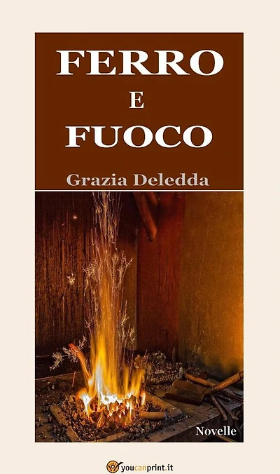 Ferro e fuoco (Novelle)