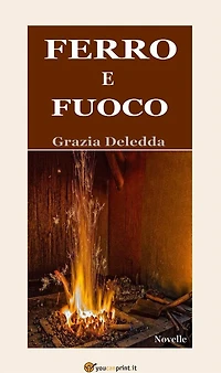 Ferro e fuoco (Novelle)