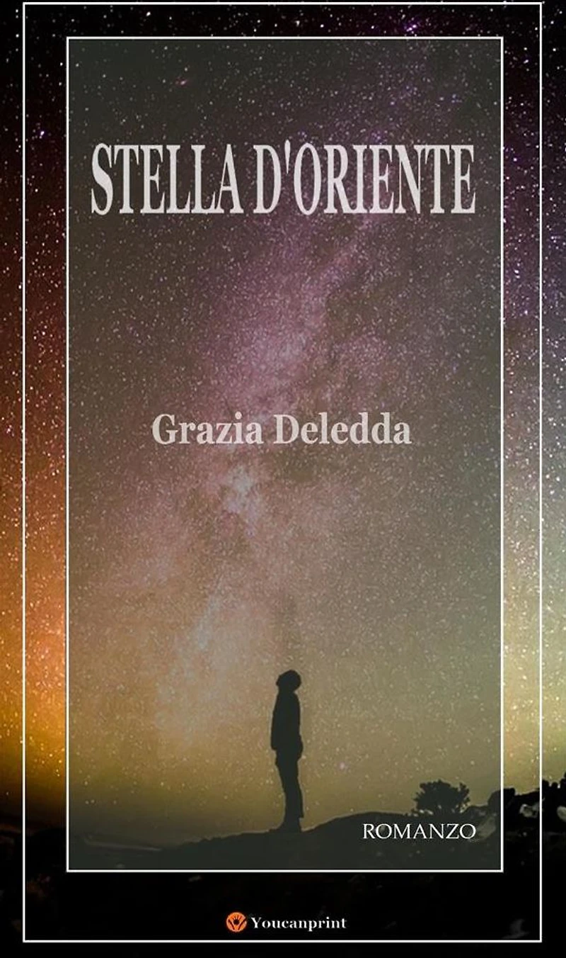 Stella d'oriente. Romanzo