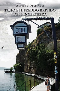 Tu, Io e il freddo brivido dell'incertezza