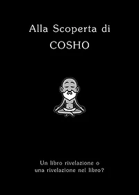 Alla Scoperta di COSHO