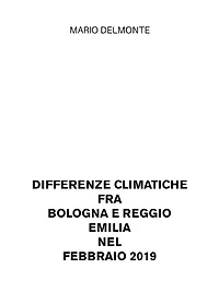 Differenze climatiche fra Bologna e Reggio Emilia nel febbraio 2019