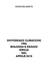 Differenze climatiche fra Bologna e Reggio Emilia nel aprile 2019