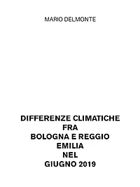 Differenze climatiche fra Bologna e Reggio Emilia nel giugno 2019