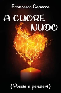A cuore nudo