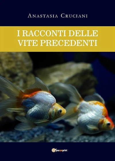 I racconti delle vite precedenti