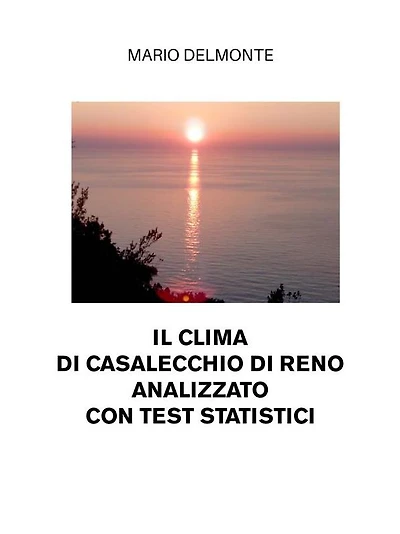 Il Clima Di Casalecchio Di Reno Analizzato Con Test Statistici