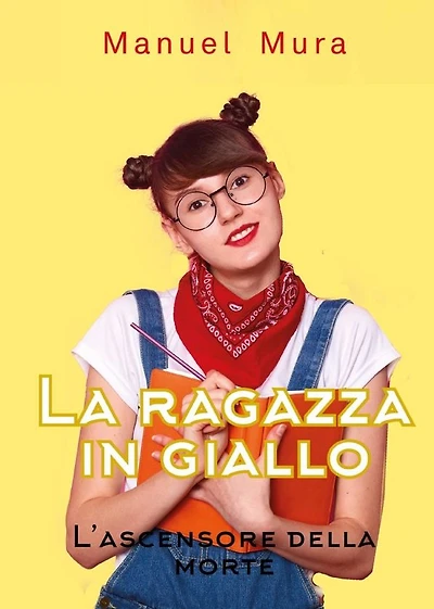 La ragazza in giallo - L'ascensore della morte