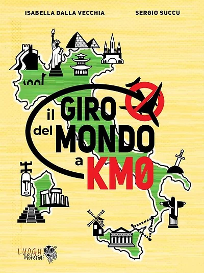 Il giro del mondo a km0