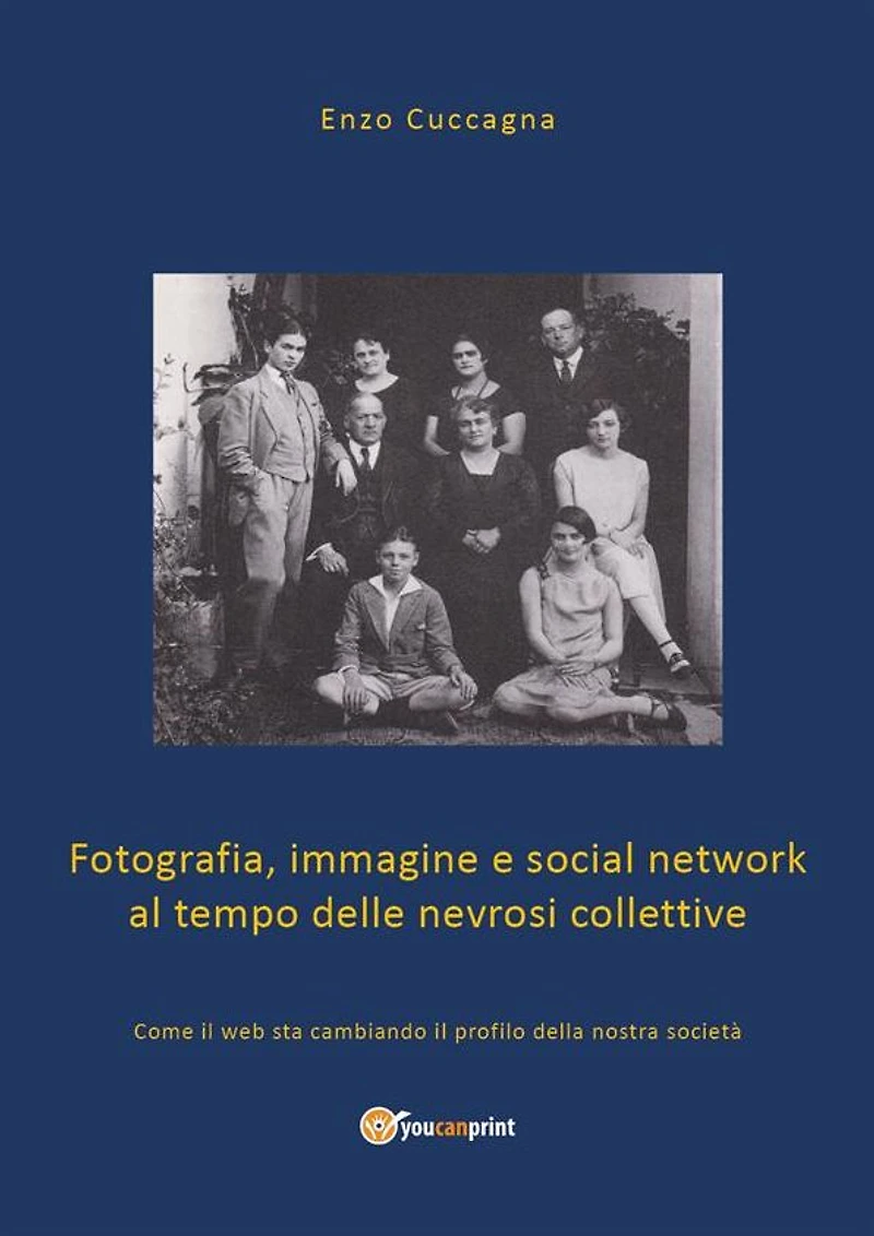 Fotografia, immagine e social network al tempo delle nevrosi collettive