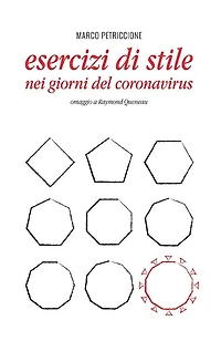 Esercizi di stile nei giorni del coronavirus