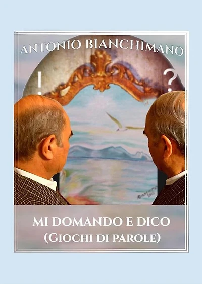 Mi domando e dico (giochi di parole)