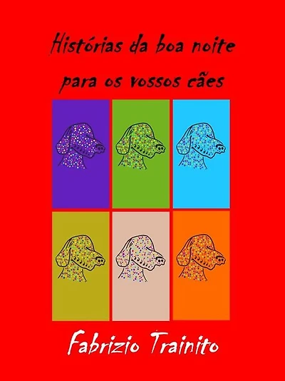Histórias curtas da boa noite para os vossos Cães