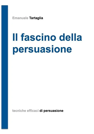 Il fascino della persuasione