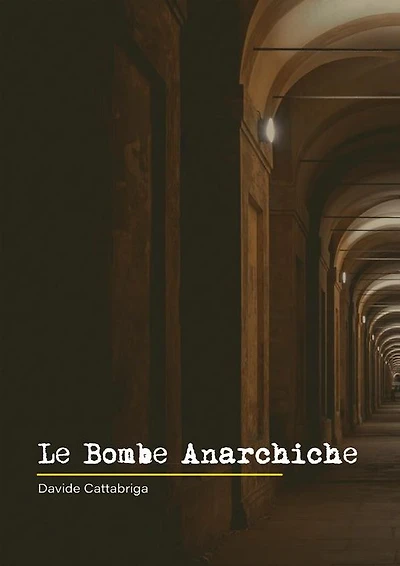 Le Bombe Anarchiche