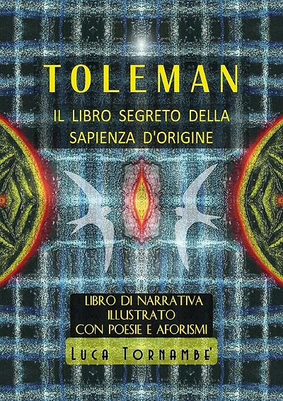Toleman il libro segreto della sapienza d'origine