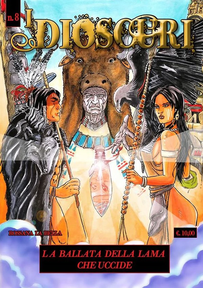 I Dioscuri n. 8 - La ballata della lama che uccide