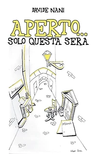 Aperto...solo questa sera