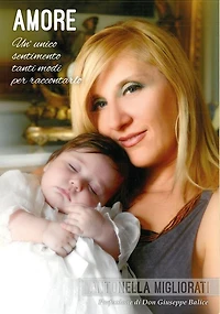 Amore - Un unico sentimento tanti modi per raccontarlo