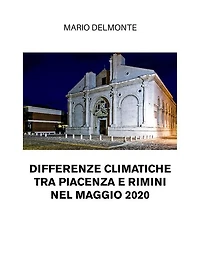 Differenze climatiche tra Piacenza e Rimini nel maggio 2020