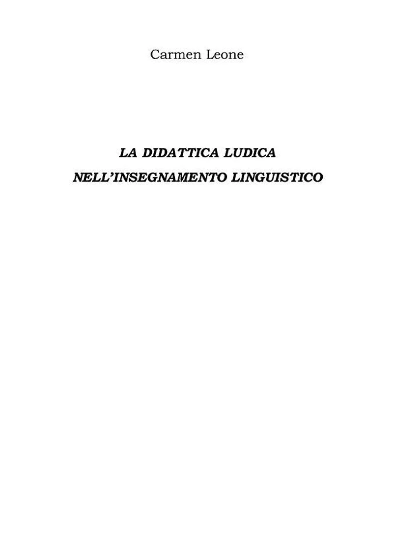 La Didattica Ludica Nell'insegnamento Linguistico