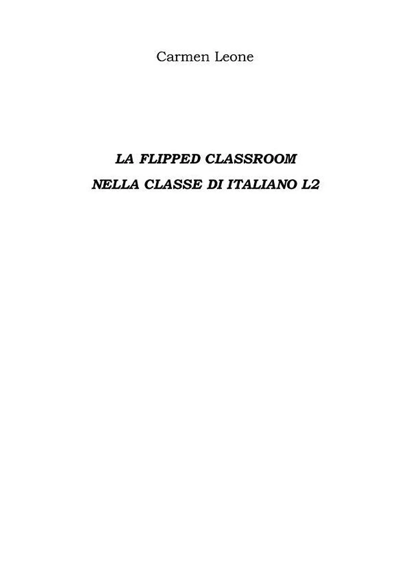 La flipped classroom Nella classe di italiano l2