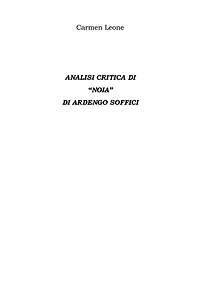 Analisi Critica Di "Noia" Di Ardengo Soffici