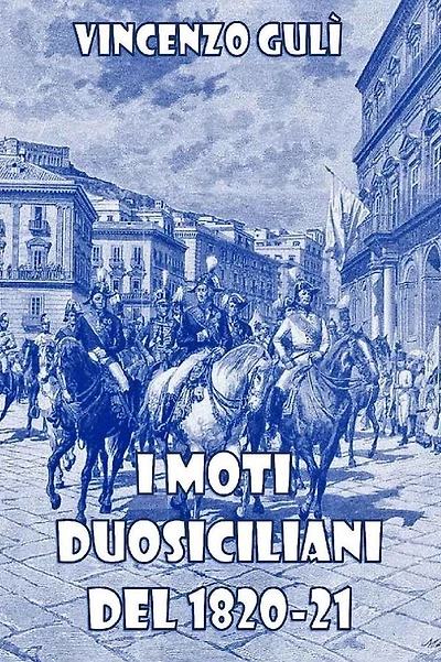 I Moti Duosiciliani del 1820-21