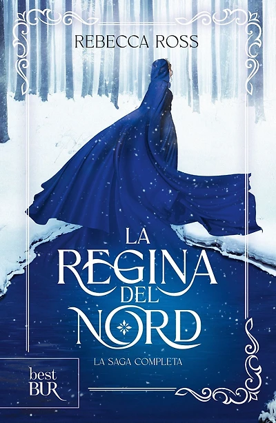 La regina del nord - La saga completa