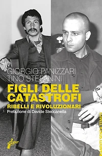 Figli delle catastrofi: Ribelli e rivoluzionari