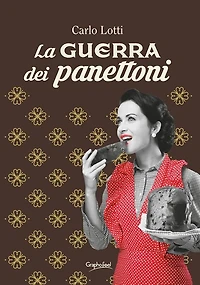 La guerra dei panettoni