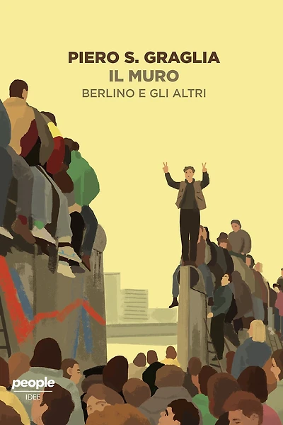 Il muro: Berlino e gli altri